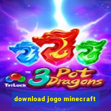 download jogo minecraft